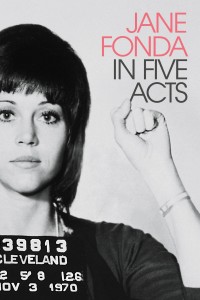 Jane Fonda Trong Năm Hồi Kịch Cuộc Đời